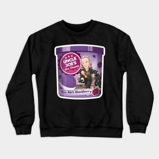 Uncle Joe's You Ain't Blackberry Crewneck Sweatshirt